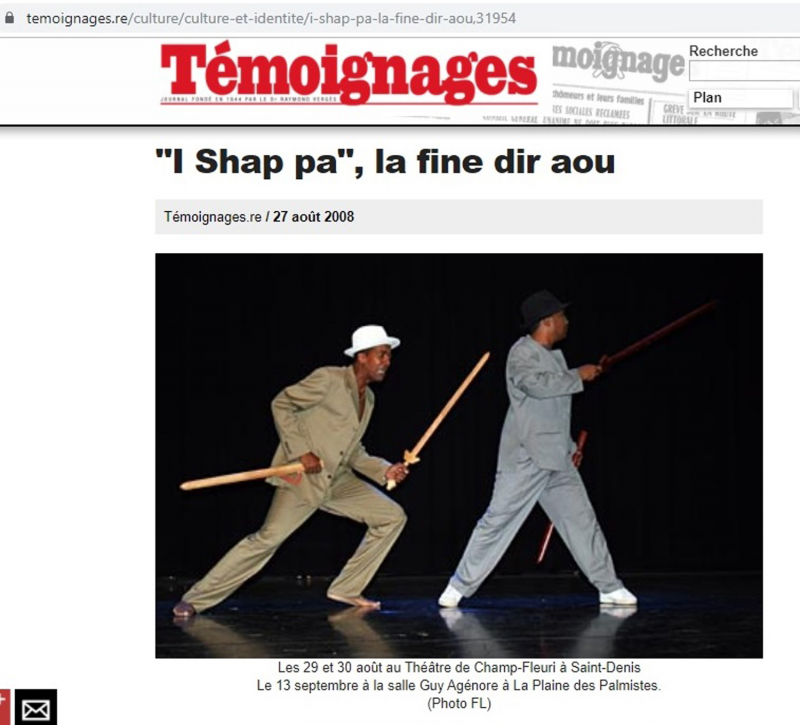 Annexe 2 : Copie d’écran d’une page du site temoignages.re, avec le titre du spectacle I shap pa, 27 août 2008