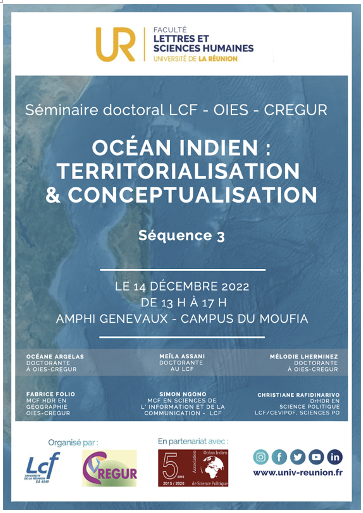 Fig. 3 : Affiche du séminaire « Océan Indien : territorialisation et conceptualisation » (14/12/2022)