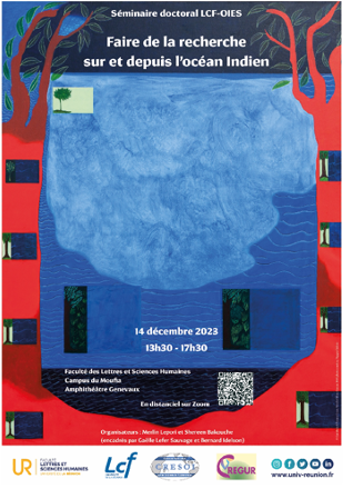 Fig. 4 : Affiche du séminaire « Faire de la recherche sur et depuis l’océan Indien » (14/12/2023)